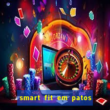 smart fit em patos de minas