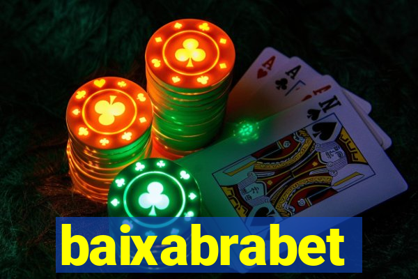 baixabrabet