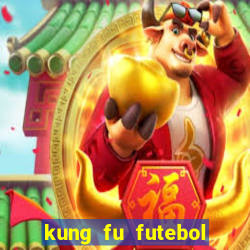 kung fu futebol clube assistir