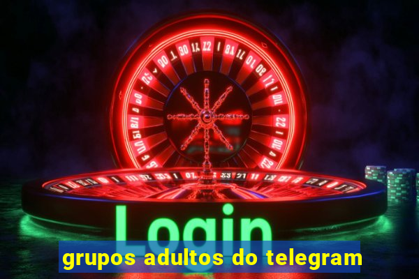 grupos adultos do telegram