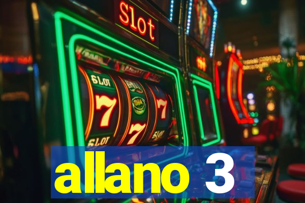 allano 3