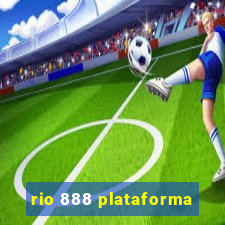 rio 888 plataforma