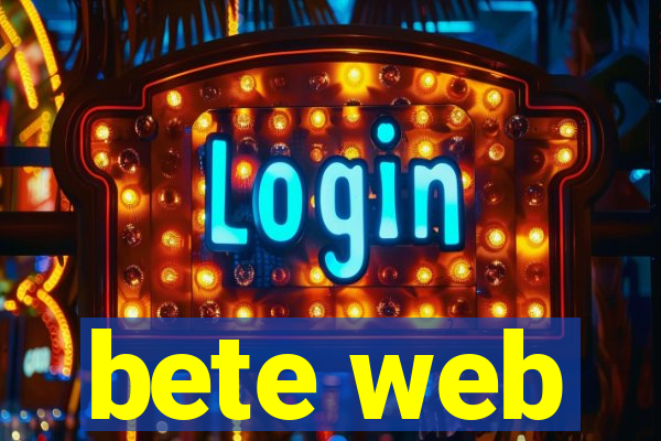 bete web