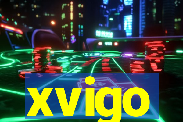 xvigo