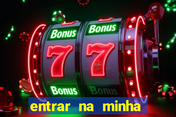 entrar na minha conta sportingbet