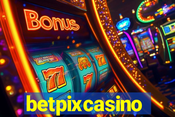 betpixcasino