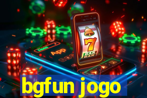 bgfun jogo