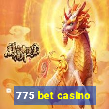 775 bet casino