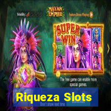 Riqueza Slots