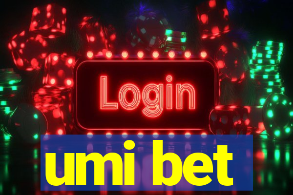 umi bet