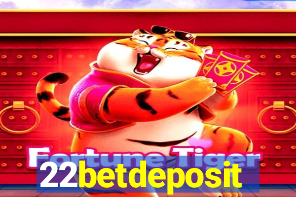 22betdeposit