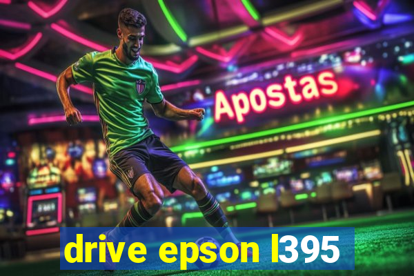 drive epson l395