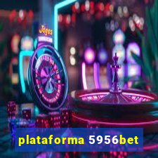 plataforma 5956bet