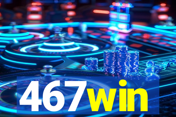 467win