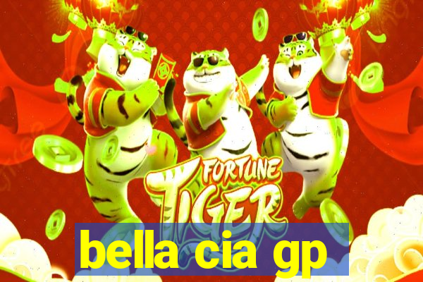 bella cia gp