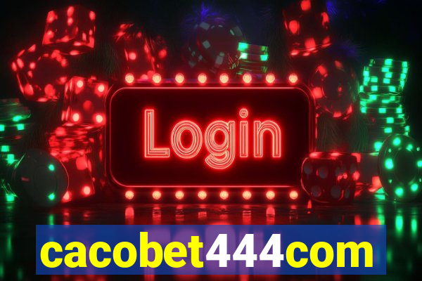 cacobet444com