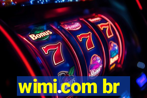 wimi.com br