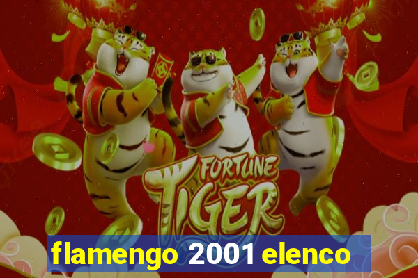 flamengo 2001 elenco