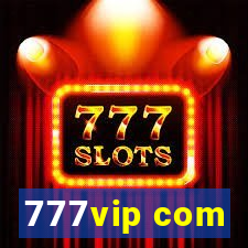 777vip com