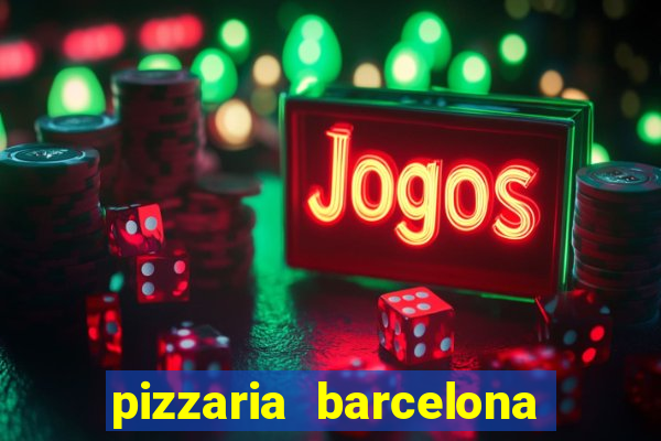 pizzaria barcelona em alto de coutos