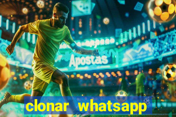 clonar whatsapp pelo email