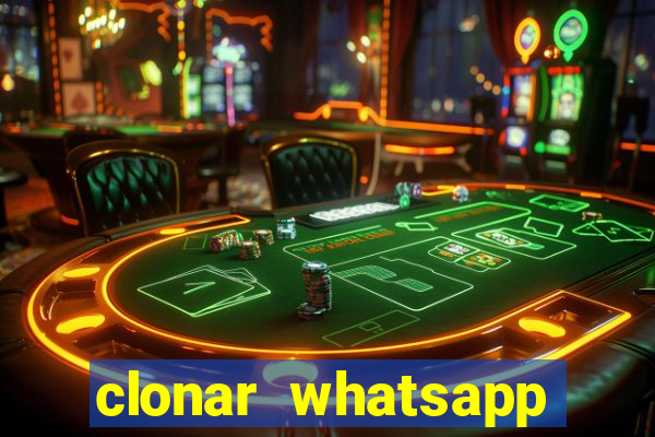 clonar whatsapp pelo email