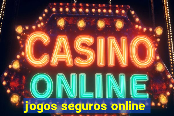 jogos seguros online