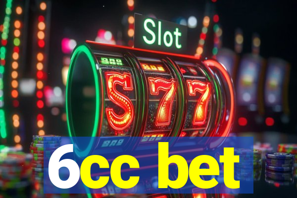 6cc bet