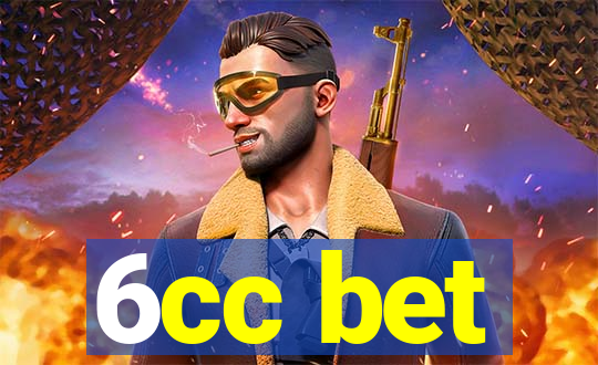 6cc bet