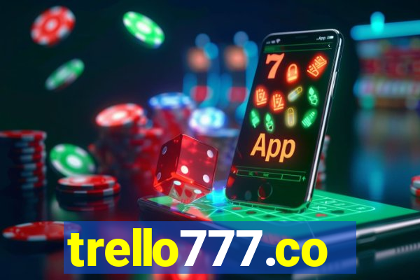 trello777.co