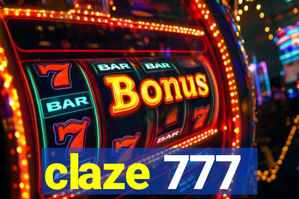 claze 777