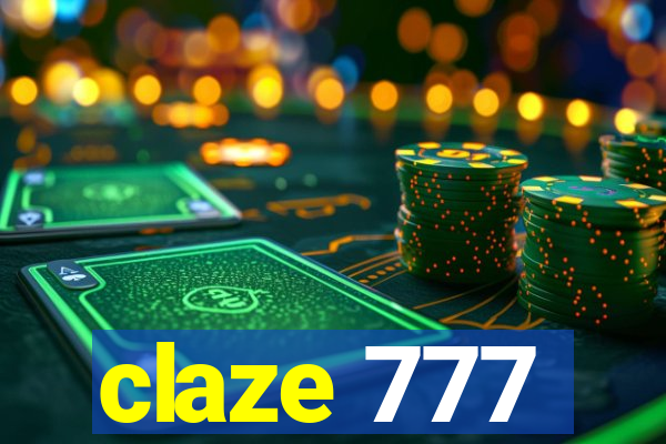 claze 777