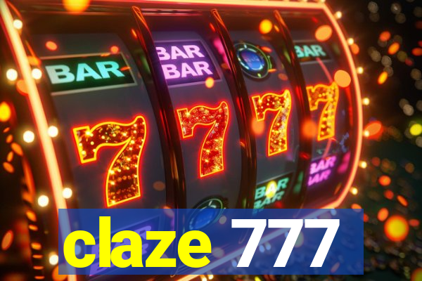 claze 777