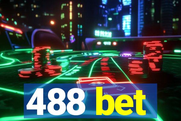 488 bet