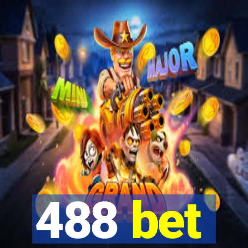 488 bet