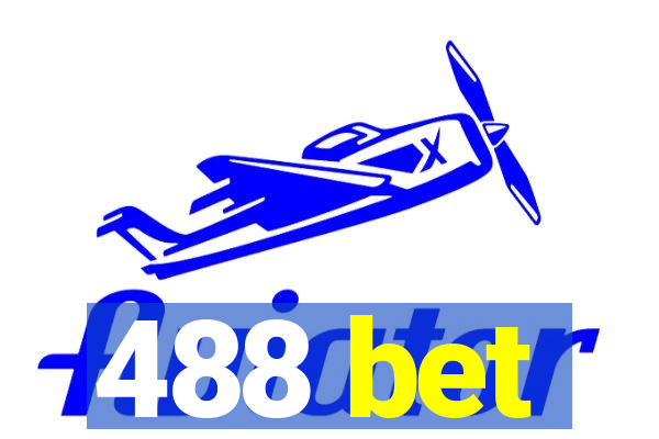 488 bet