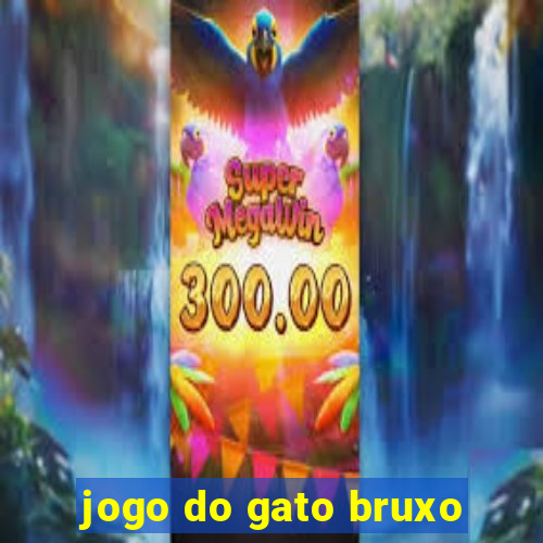 jogo do gato bruxo