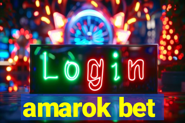 amarok bet