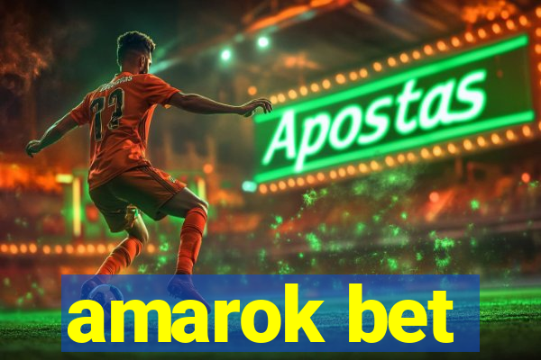 amarok bet