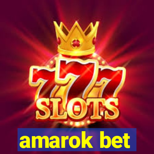 amarok bet