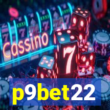 p9bet22