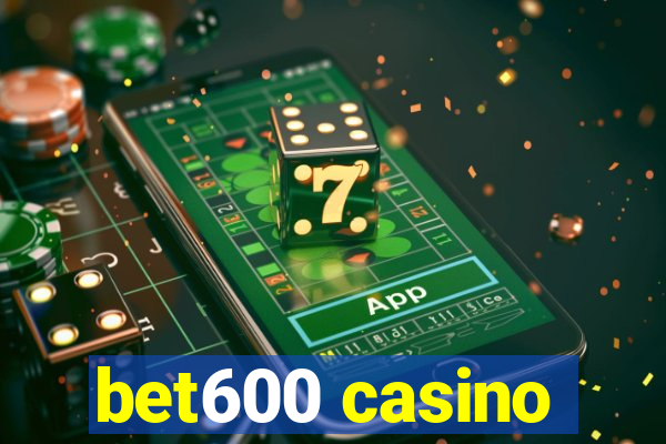 bet600 casino