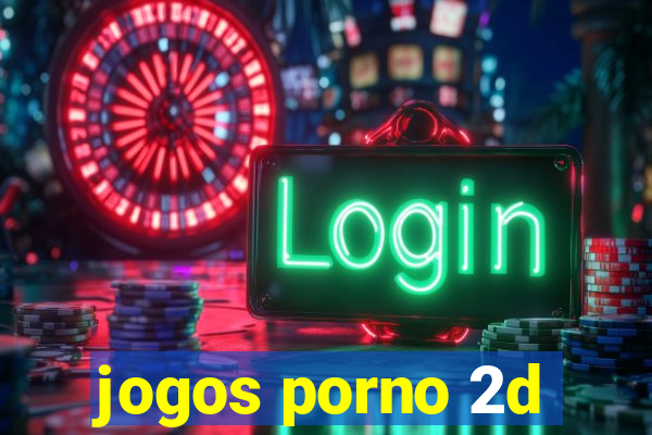 jogos porno 2d