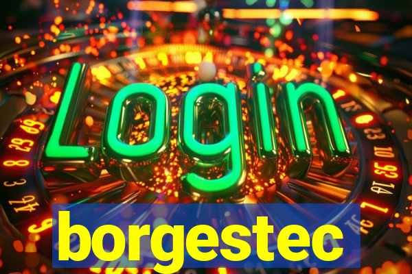 borgestec