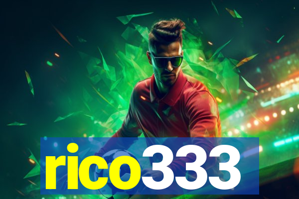 rico333