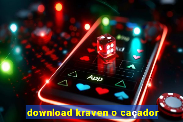 download kraven o caçador