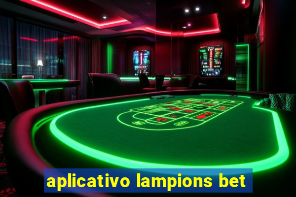 aplicativo lampions bet