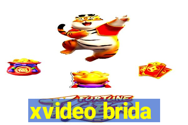 xvideo brida