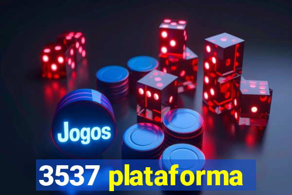 3537 plataforma