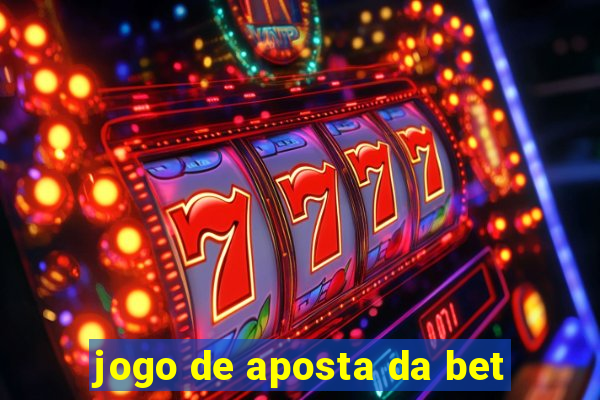 jogo de aposta da bet